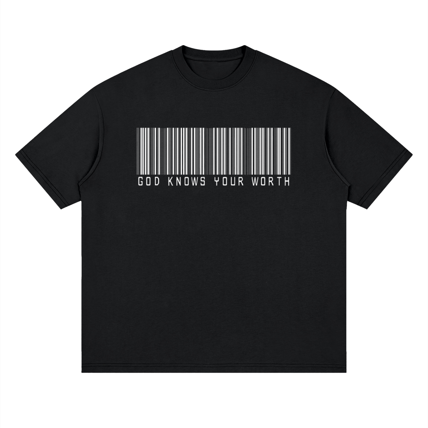 God Knows your worth T-Shirt!