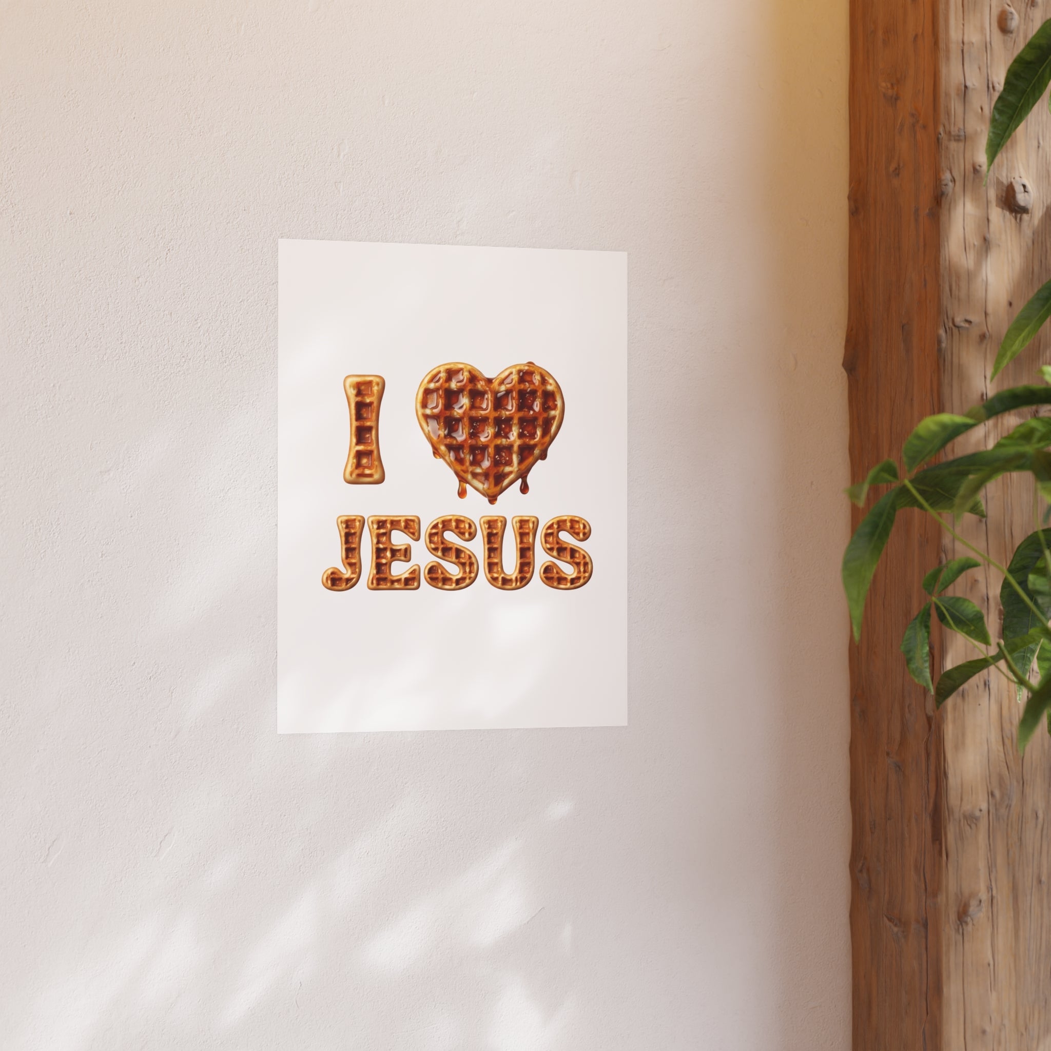 I Love Jesus Waffle Poster!
